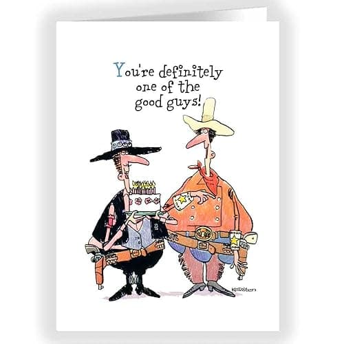 Stonehouse Collection Funny Cowboy Birthday Card – “Good Cowboys” Western Humor
